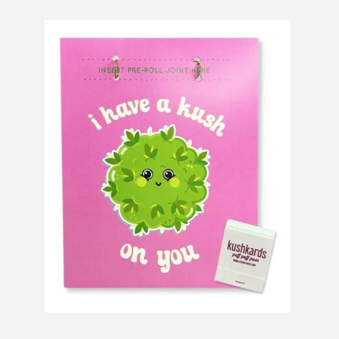 Kush on You - KushKard w/Pre-Roll Slot & Matchbook at Quality High • Private Label Cannabis Boutique