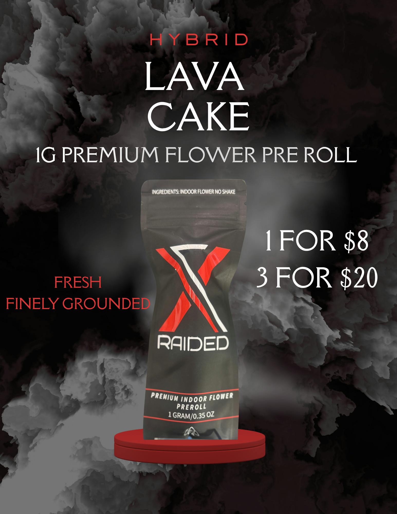 XRAIDED FLOWER PREROLL - LAVA CAKE - 1G