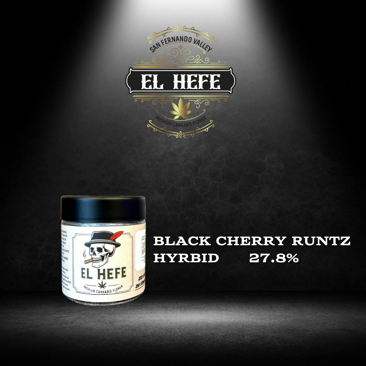 EL HEFE BLACK — Cherry Runtz