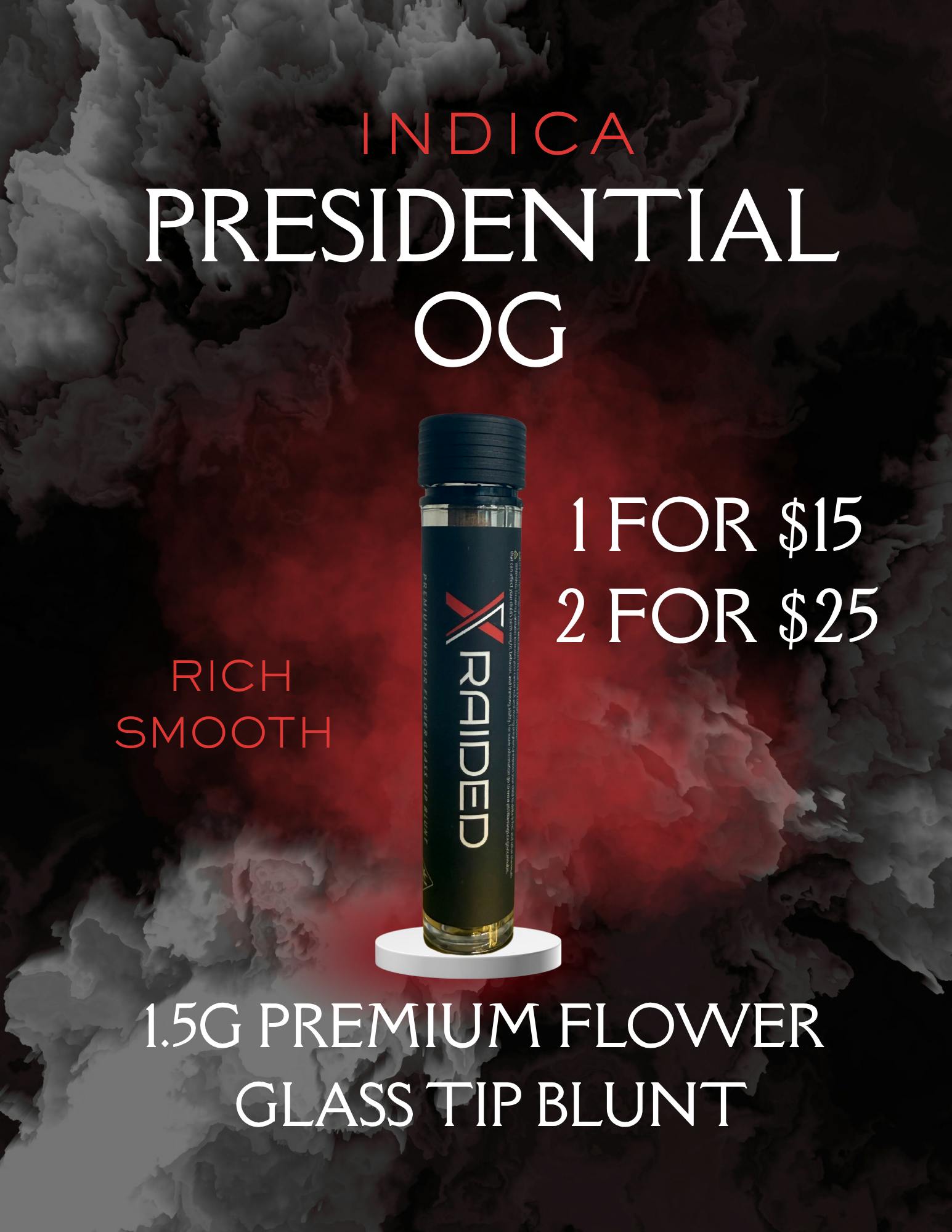 XRAIDED BLUNT - PRESIDENTIAL OG - 1.5G