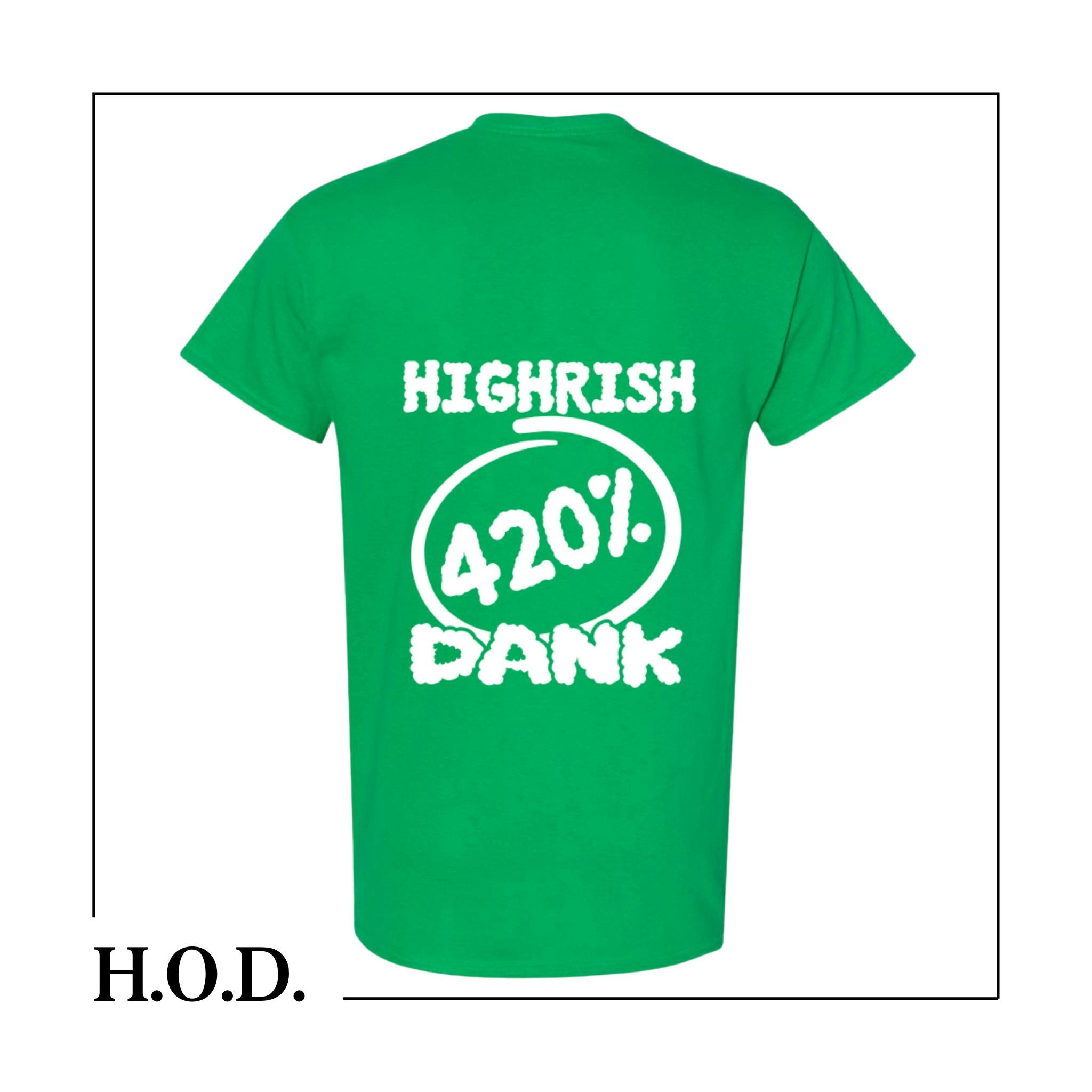 H.O.D. Green High-Rish Womans Short Sleeve Tee S