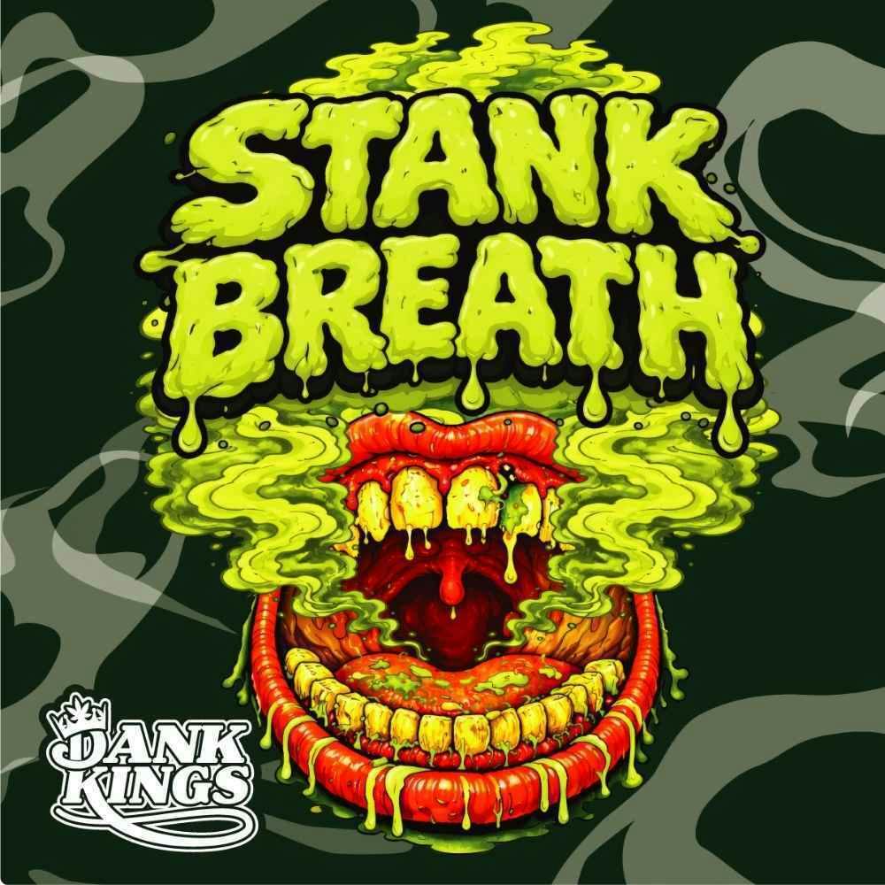 Dank Kings Stank Breath