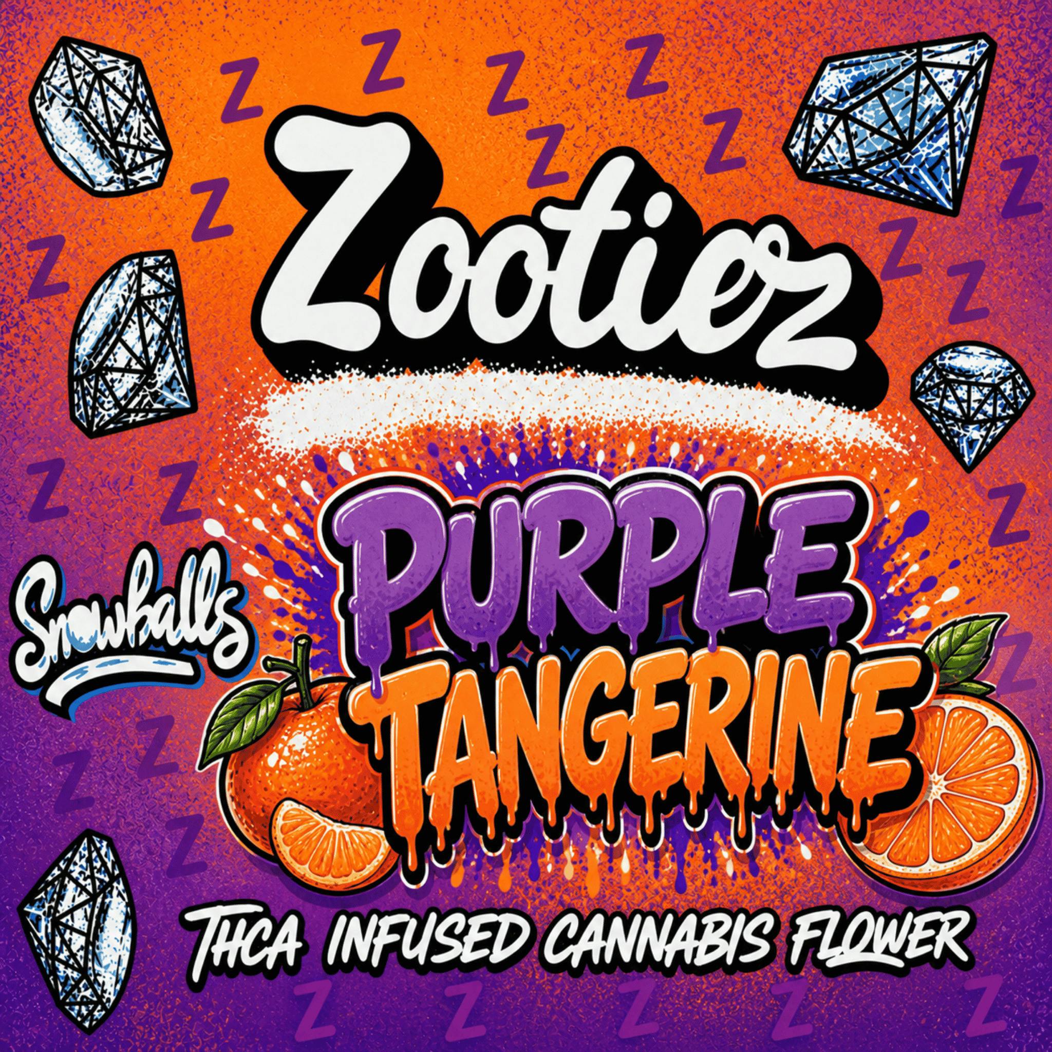 Zooties Purple Tangerine THCA Infused Flower