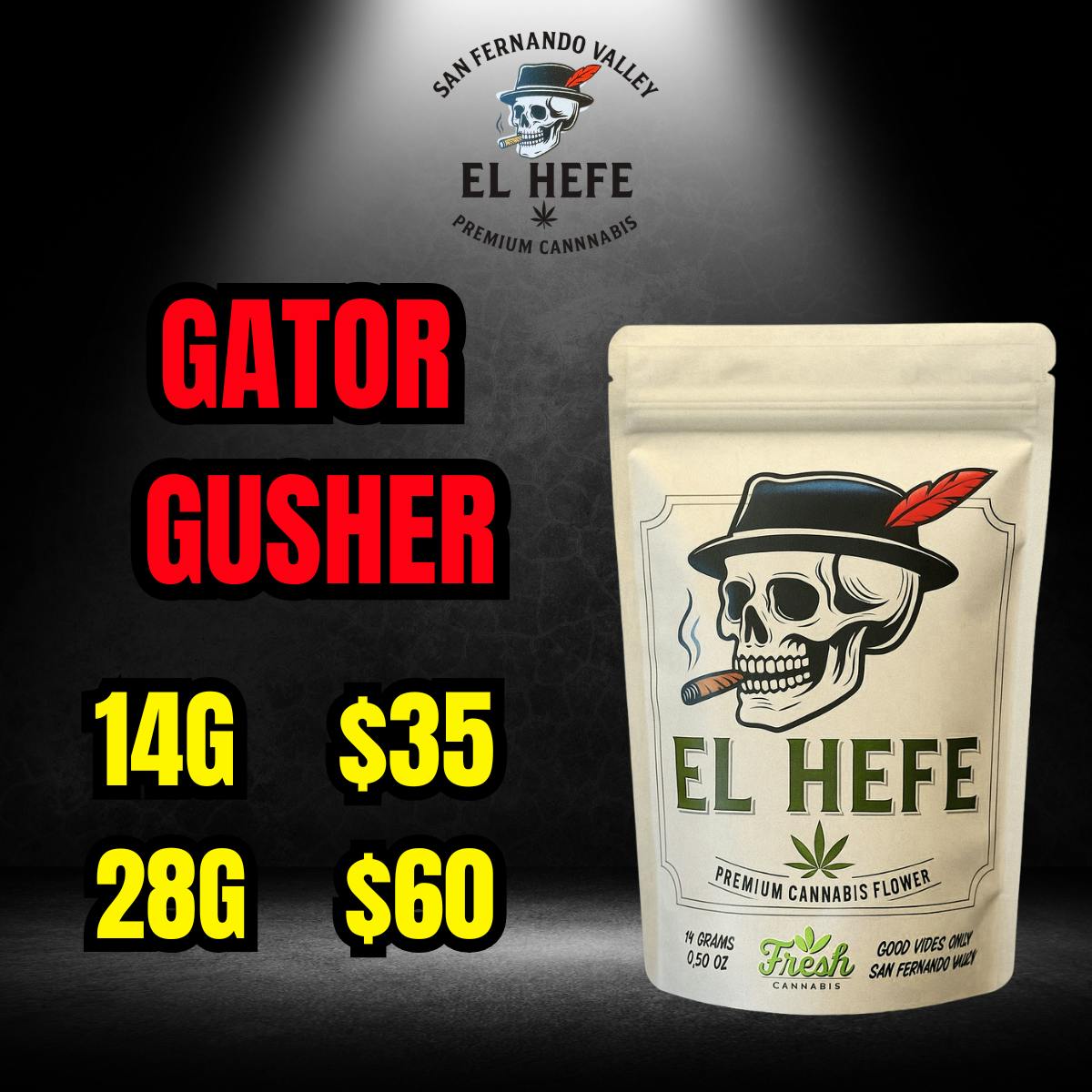 EL HEFE GATOR GUSHER 14G