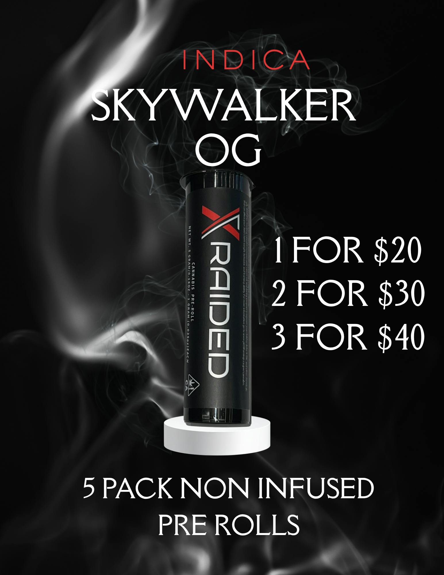 XRAIDED 5PK PREROLLS - SKYWALKER OG