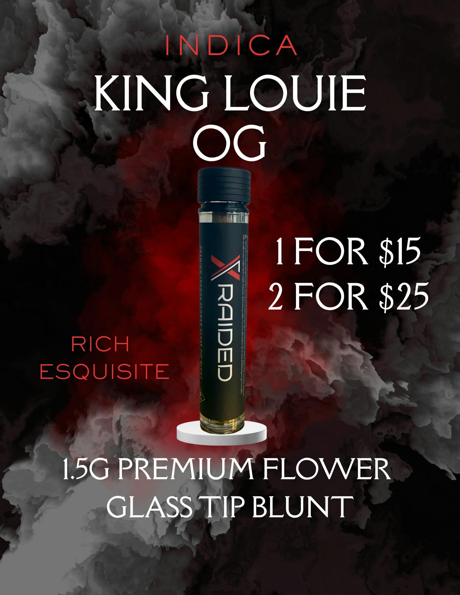 XRAIDED BLUNT - KING LOUIS OG - 1.5G