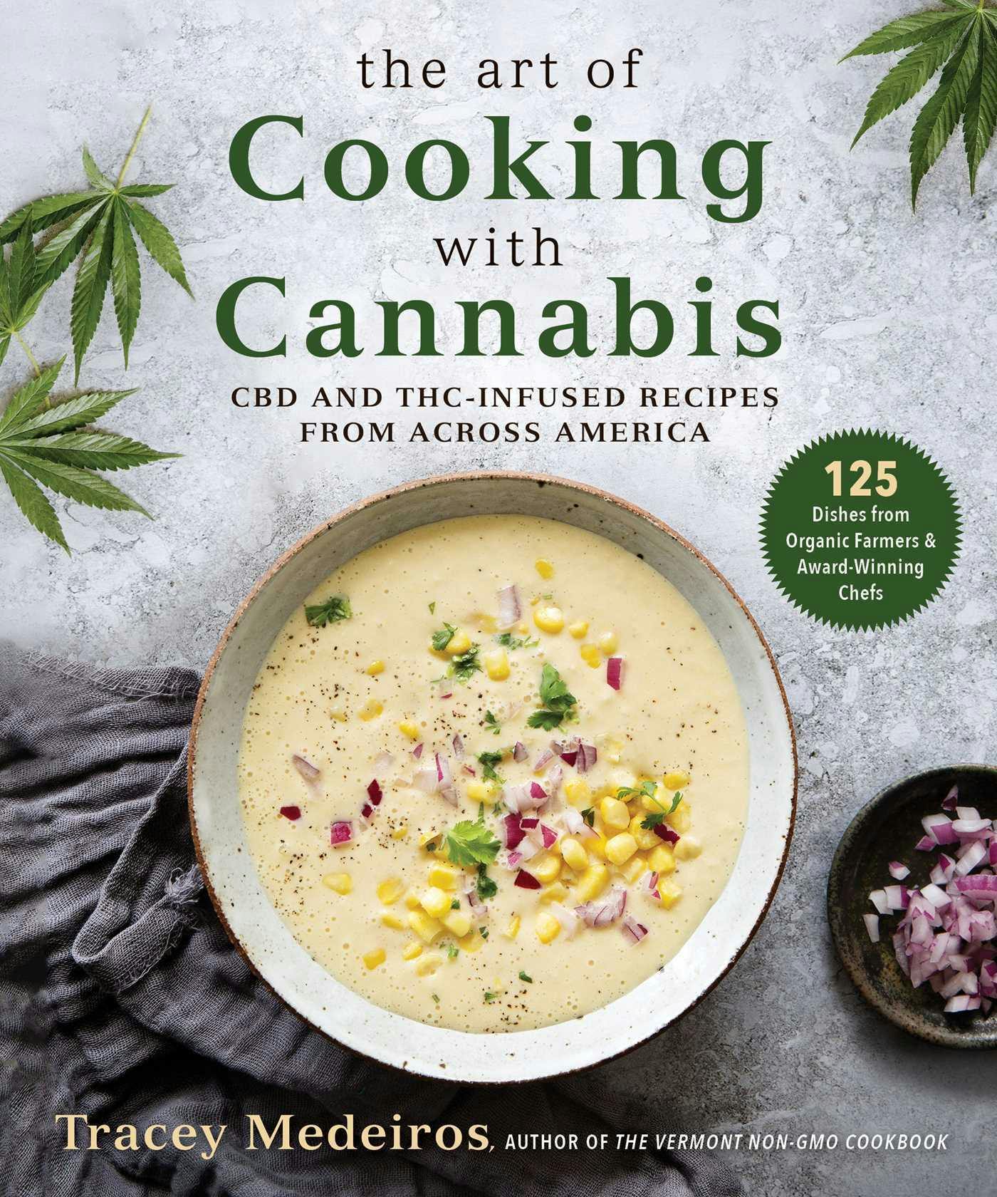 Art of Cooking with Cannabis Book