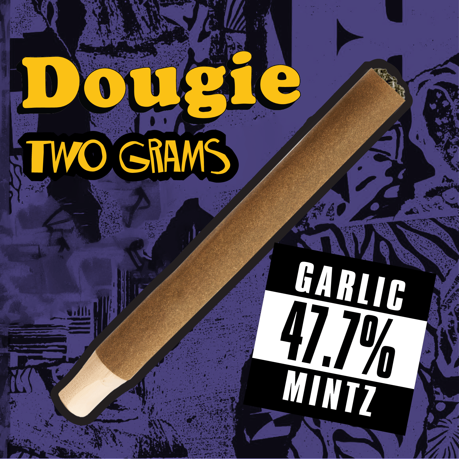 Infused Blunt ~ Dougie ~ 2g ~ Indica ~ Garlic Mintz