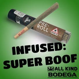Infused - Super Boof 1g Preroll (@jarcannabis2.0)