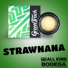 Strawnana 5g Cured Badder (@Greentruck6.0)