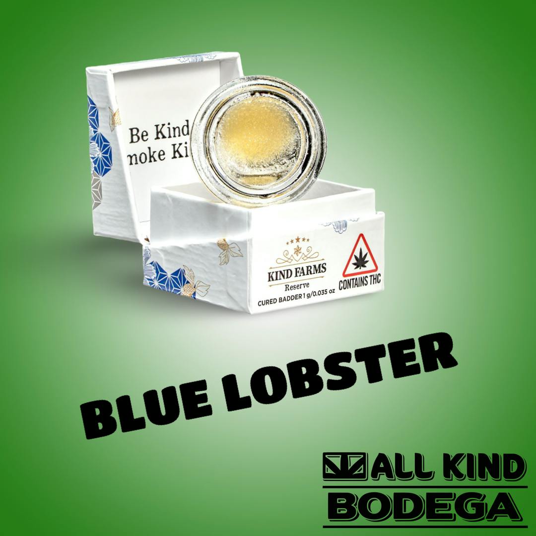 Blue Lobster Cured Badder 1g (@kind_farms)