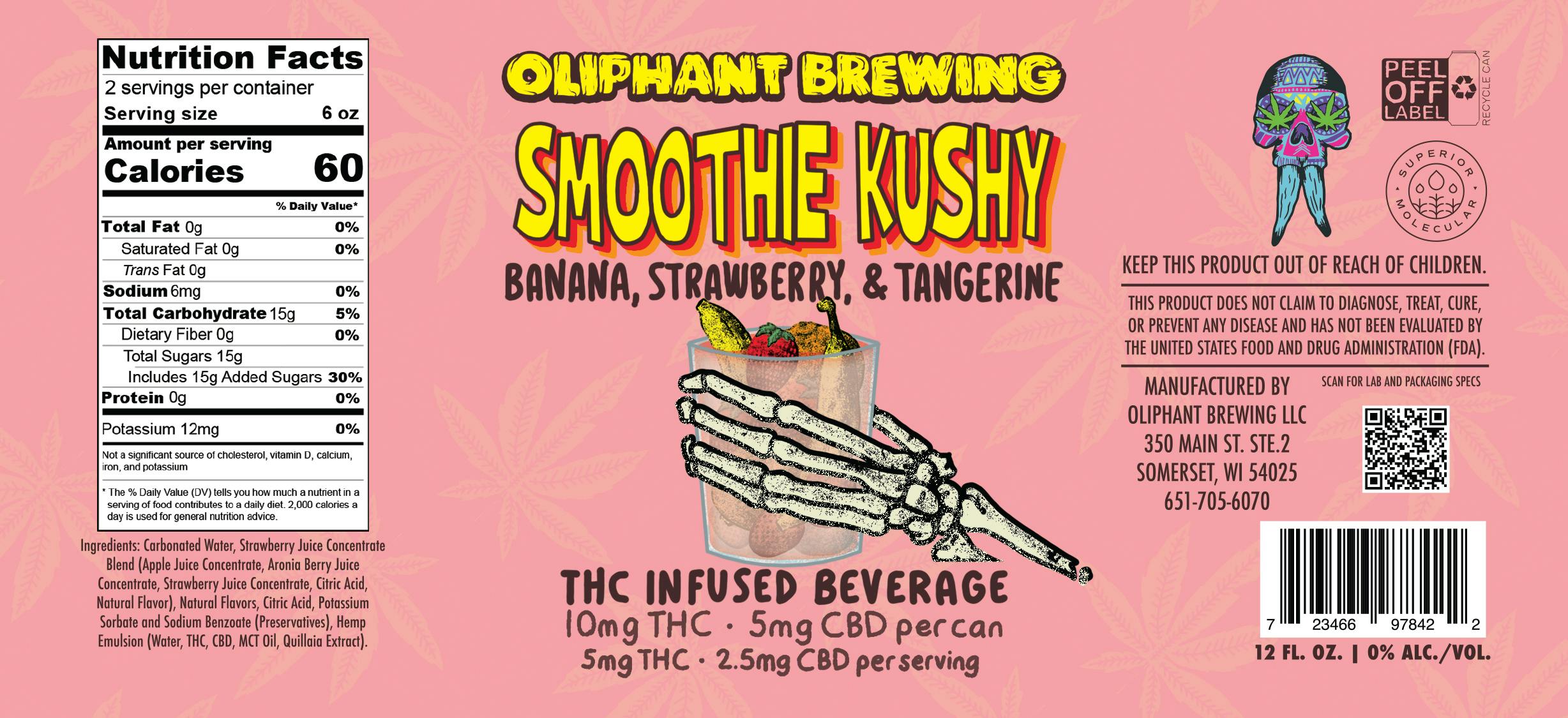 Oliphant 10mg - Smoothie Kushy - 12oz