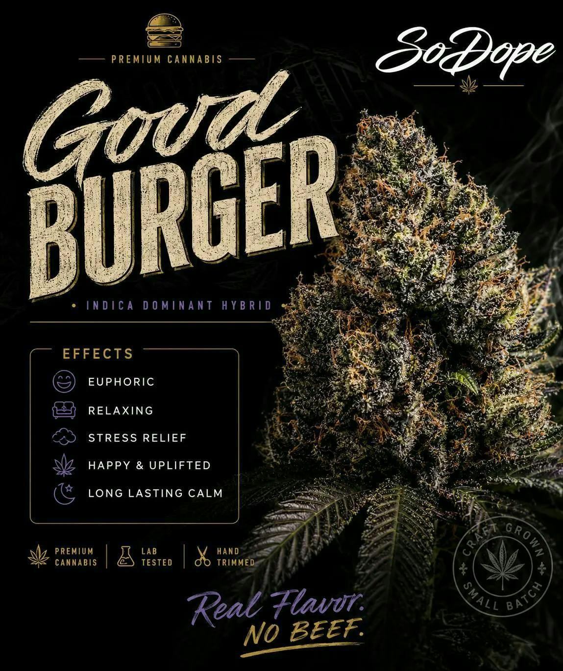 So Dope - Flower - Good Burger