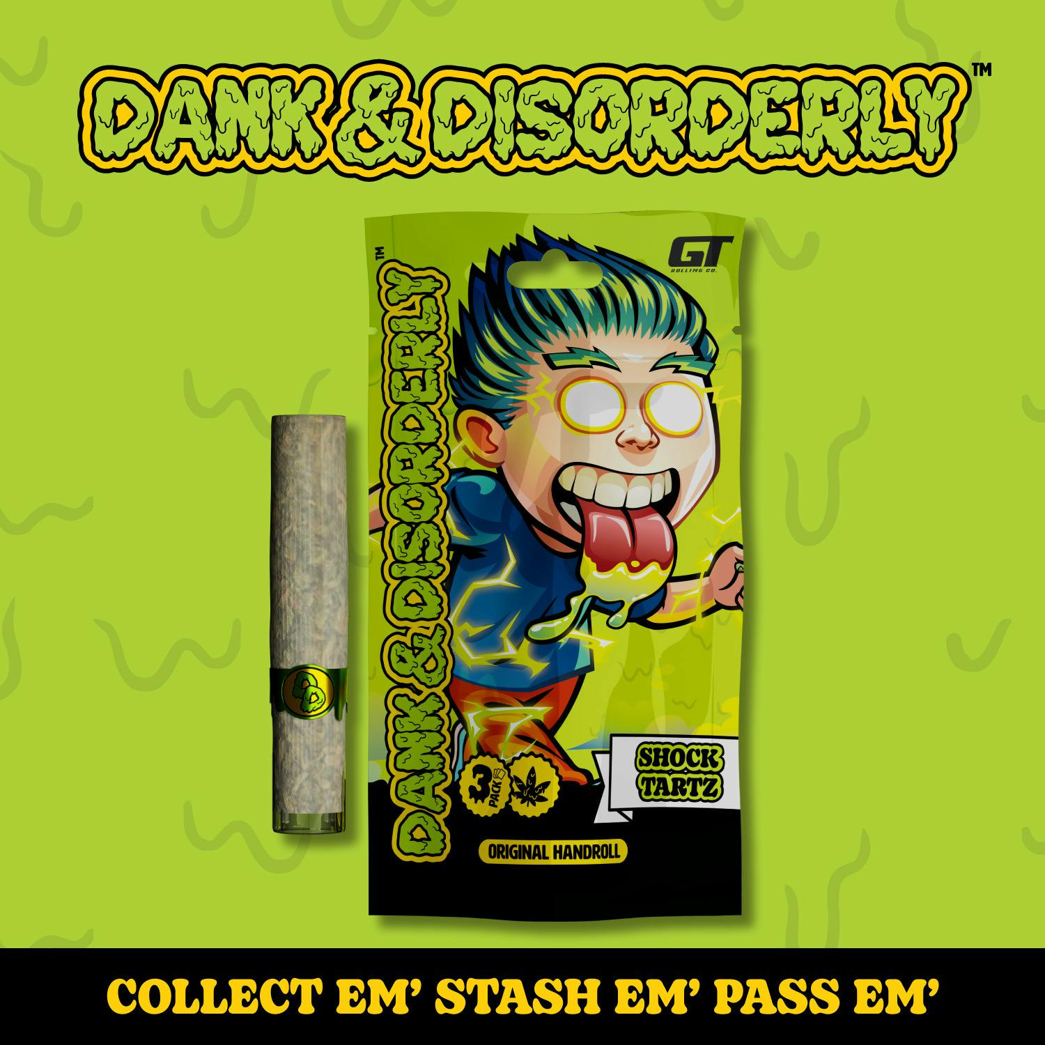 Dank & Disorderly - 1.5g Preroll - Shocktartz