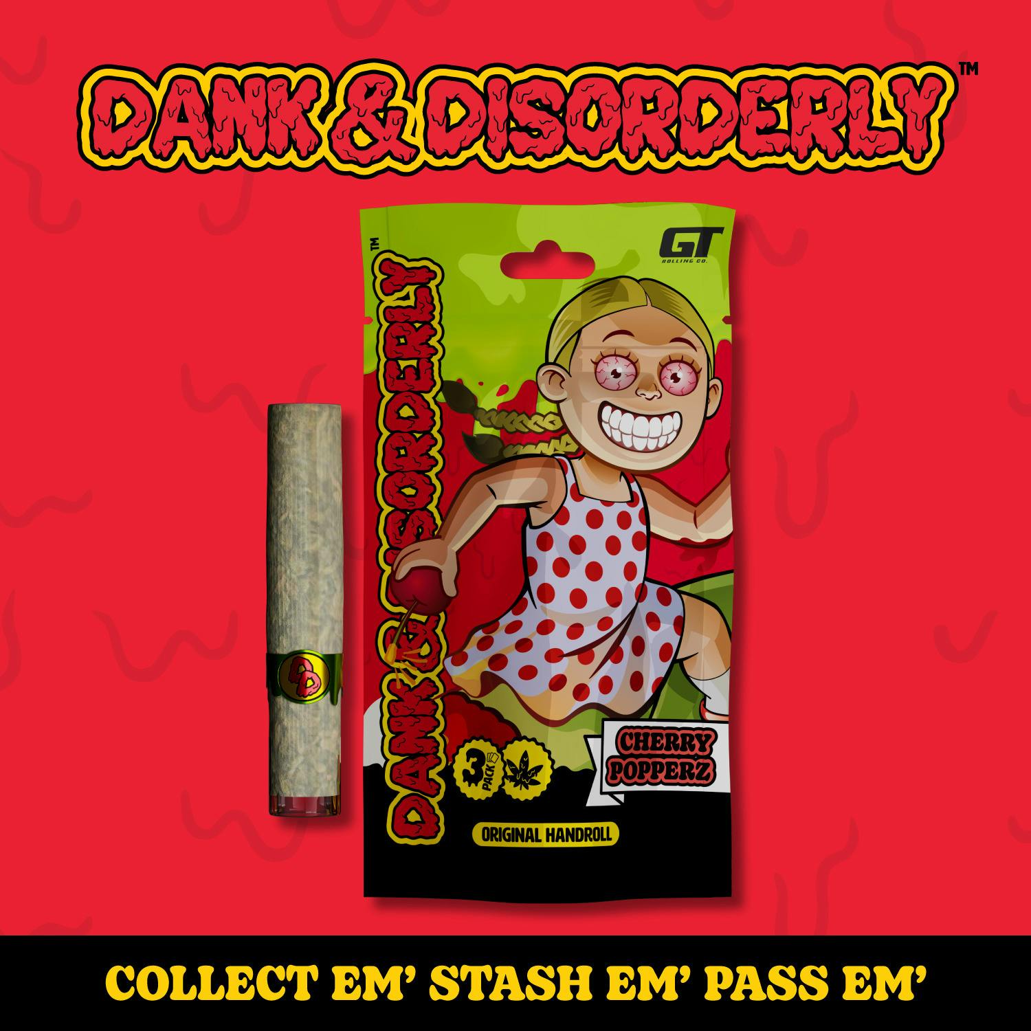 Dank & Disorderly - 1.5g Preroll - Cherry Popperz