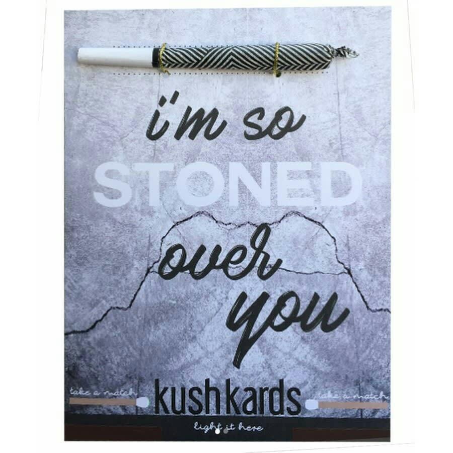 Pre-Roll Greeting Card by KushKards - Stoned Over You