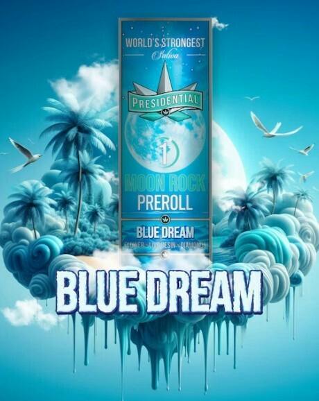 BLUE DREAM - MOON ROCK INFUSED - PREROLL - 1.5G - SATIVA - PRESIDENTIAL