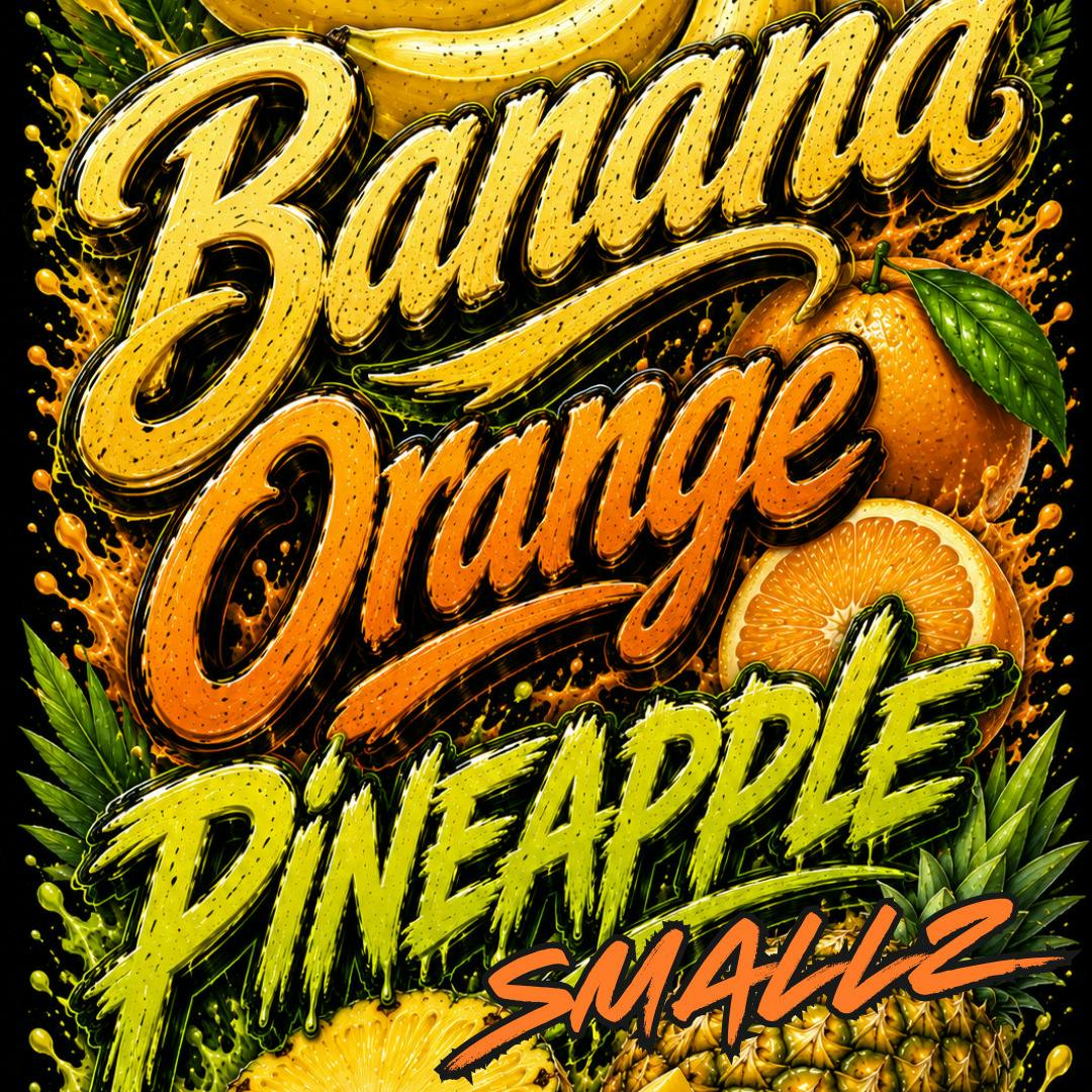 High Society - Smalls - Banana Orange Pineapple