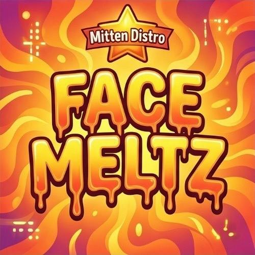Mitten Distro - Face Meltz - Buds