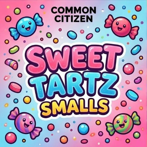 Common Citizen - Sweet Tartz smalls - Buds
