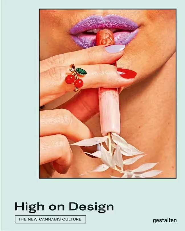 High On Design: The New Cannabis Culture
