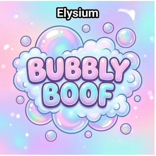 Elysium - Bubbly Boof - Buds