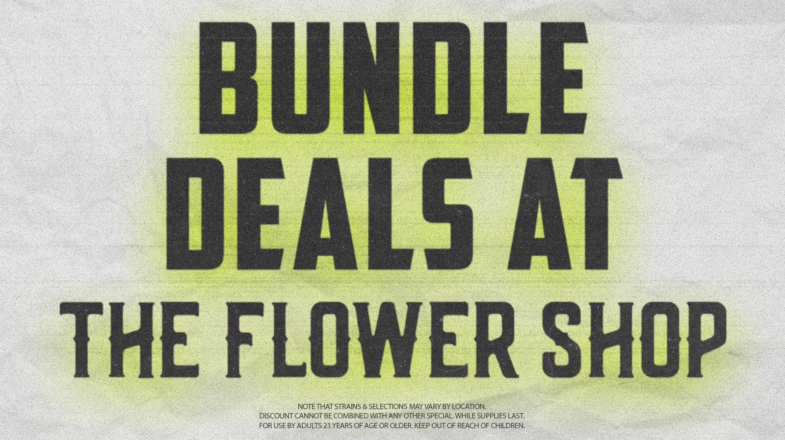 Bundle Deals! at The Flower Shop Ahwatukee Weedmaps