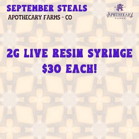 *September Steals* 2g Live Resin Syringe $30