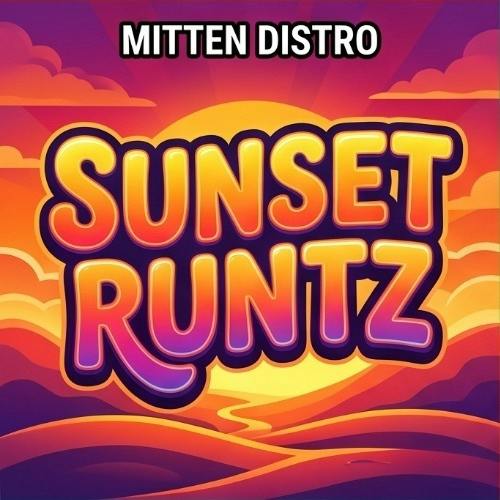 Mitten Distro - Sunset Runtz - Buds
