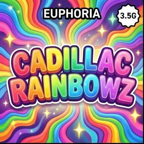 Euphoria - Cadillac Rainbowz