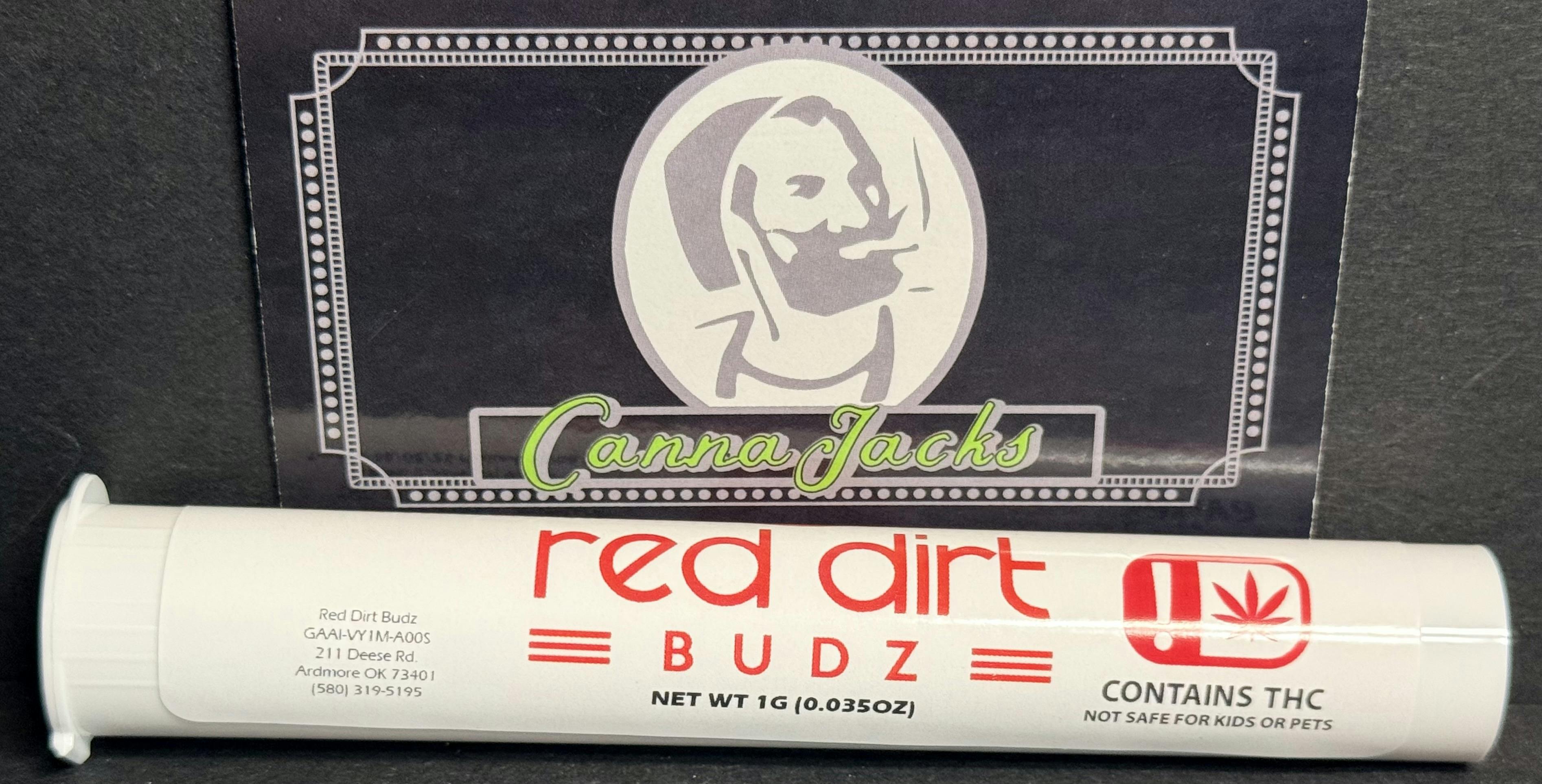 Red Dirt Pre roll $4 {OTD} at CannaJacks Dispensary