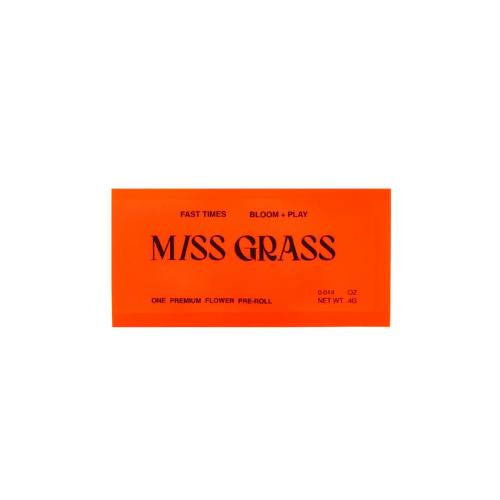 MISS GRASS - .4g Preroll Miss Grass - Government Oasis