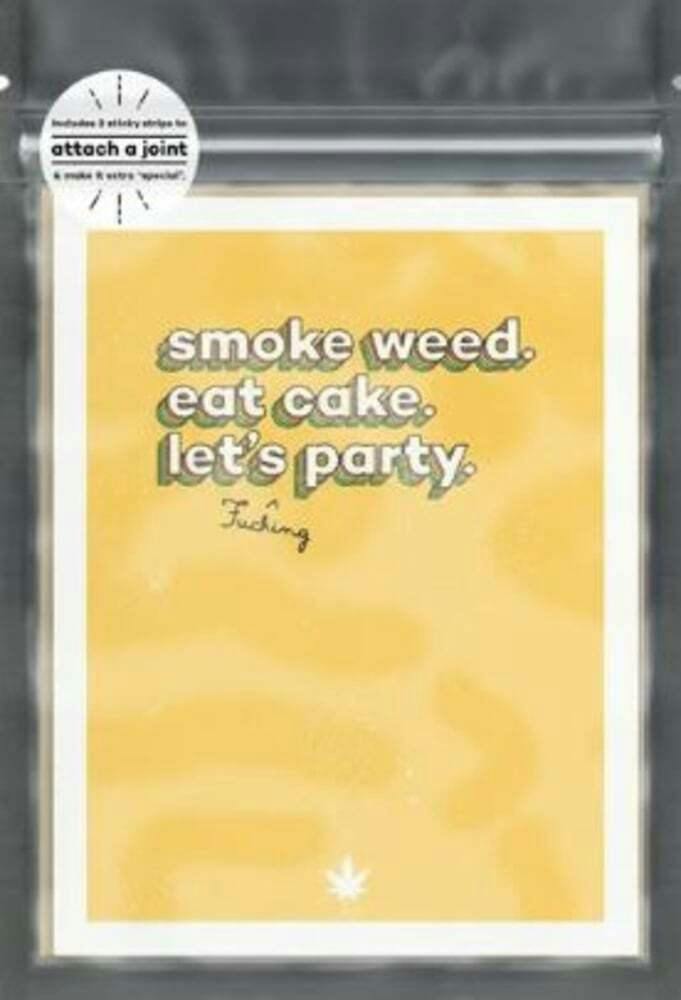 Faire Smoke Weed. Eat Cake. Let's Party Card EACH