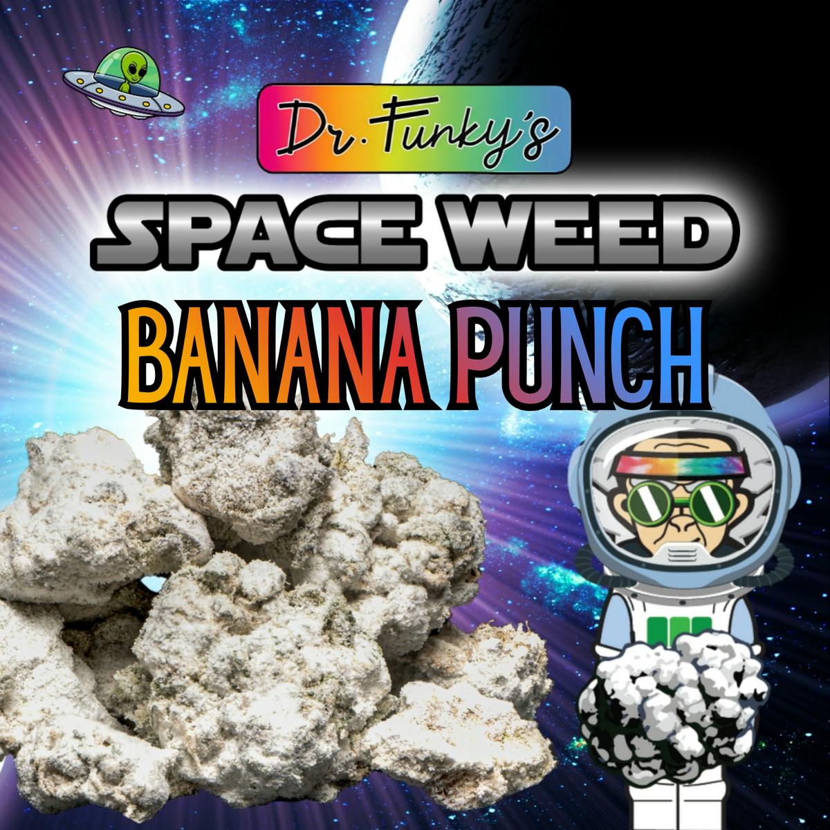 Dr Funkys Space Weed 3.5g Diamond Infused Flower Banana Punch