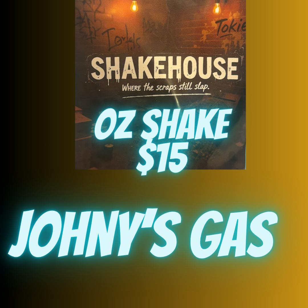 Tokies Johny's Gas OZ $15