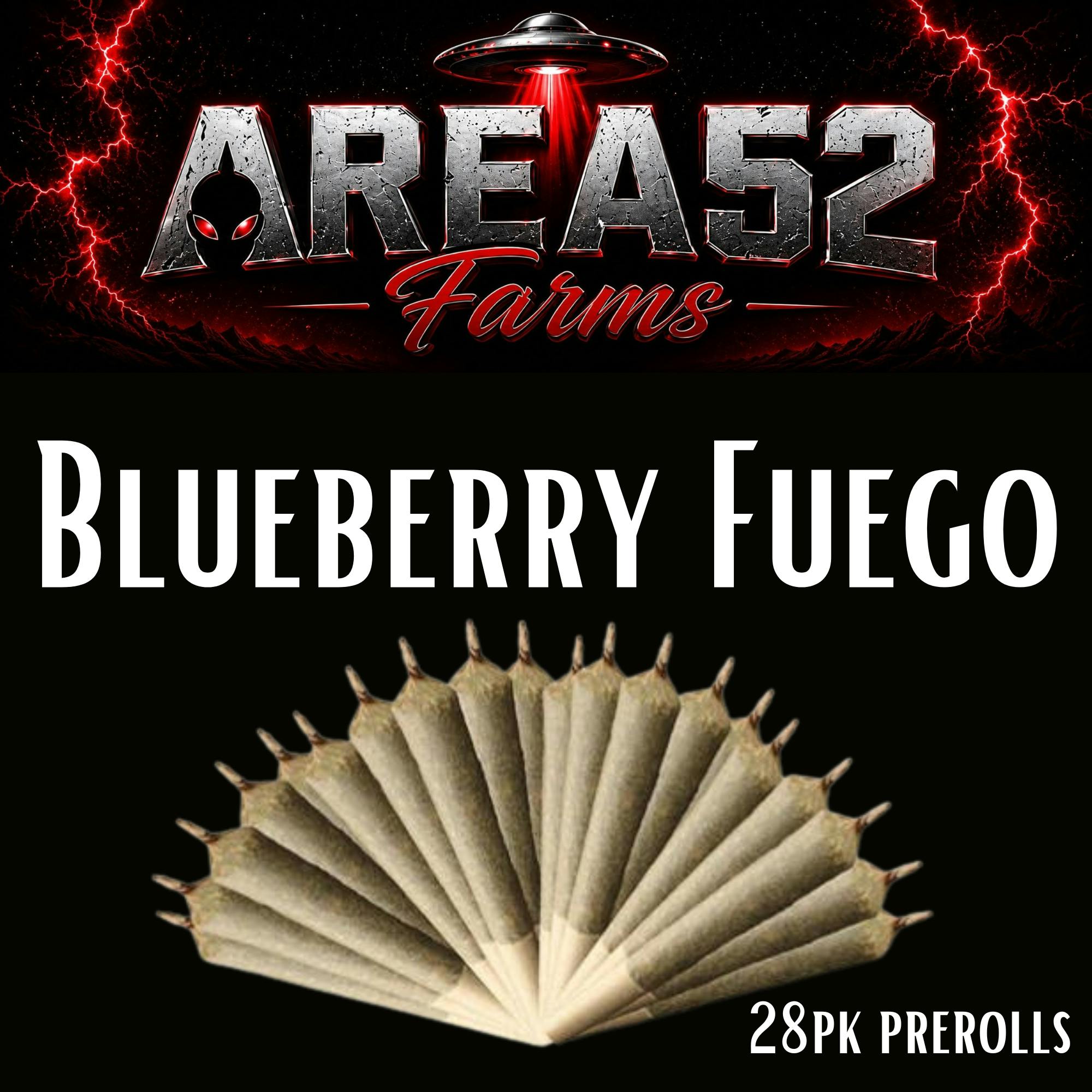 Area 52 Blueberry Fuego 28pk Prerolls $30