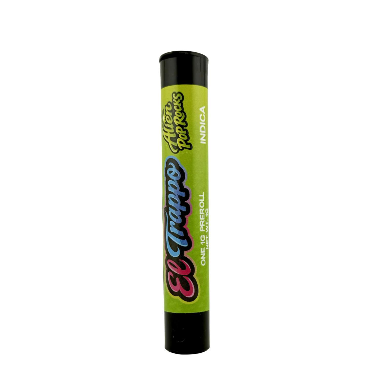 El Trappo - Preroll - (1g) - Indica - **ALIEN POP ROCKS** (10/$22)
