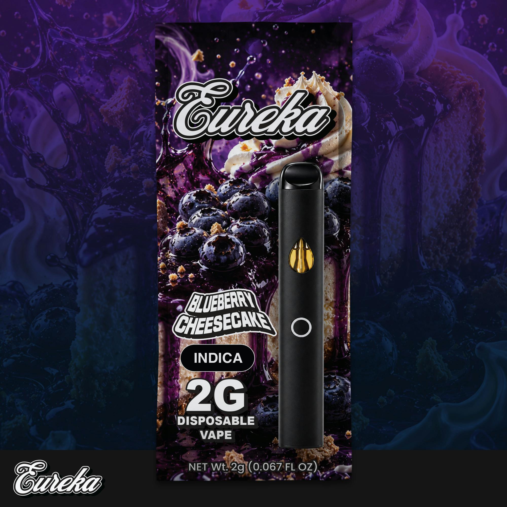 Eureka - Disposable Vape - (2g) - Indica - **BLUEBERRY CHEESECAKE** (2/$24)
