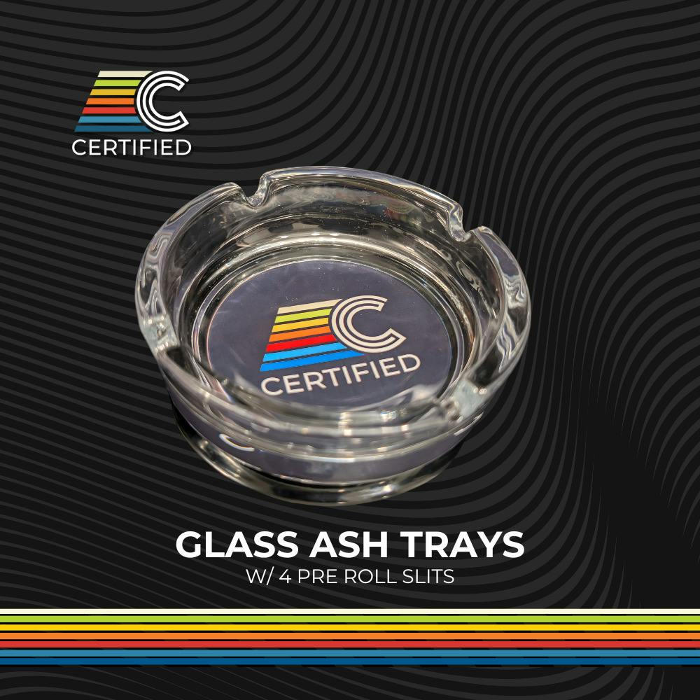 CERTIFIED Glass Ash Tray
