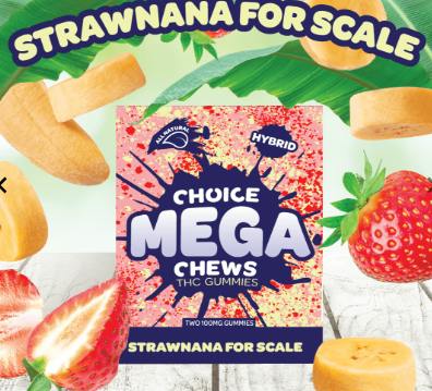 STRAWNANA FOR SCALE MEGA CHEW 200MG