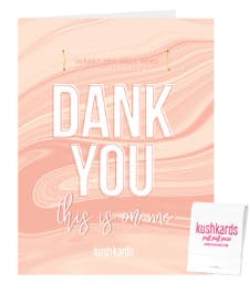 KUSHKARDS - DANK YOU