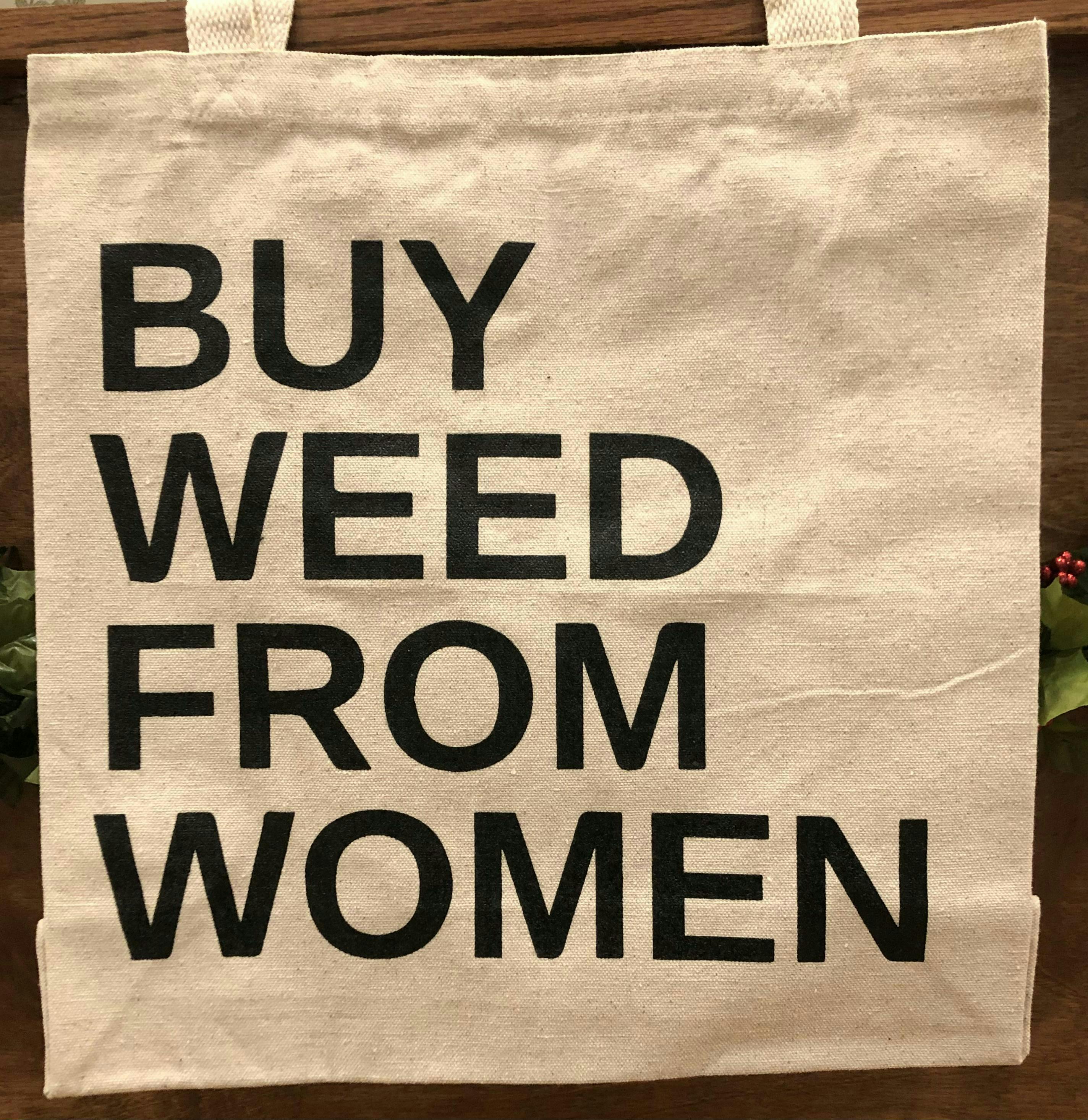 Buy Weed From Women - White Tote Bag
