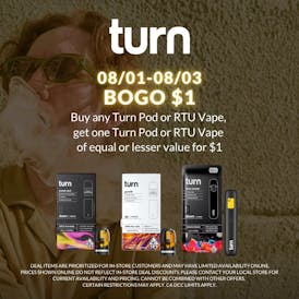 TURN - ASHE X TURN🔥BOGO $1-💨 PAY LESS MORE WEED