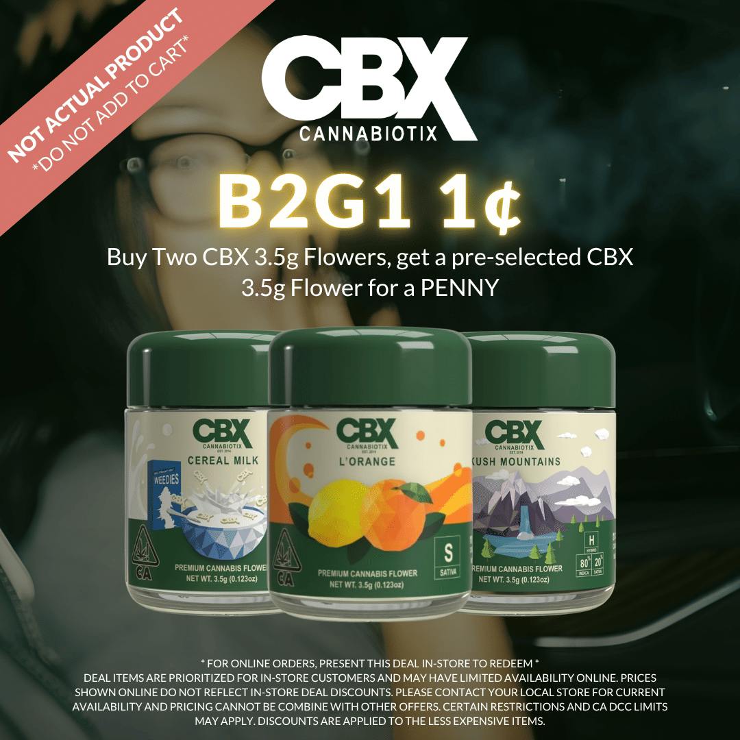 CBX - ASHE X CBX 💨- PAY LESS MORE WEED 🔥