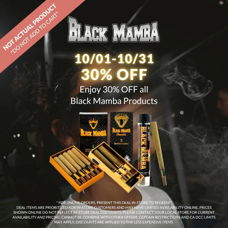 Black Mamba - ASHE X BLACK MAMBA 🐍 - PAY LESS MORE WEED