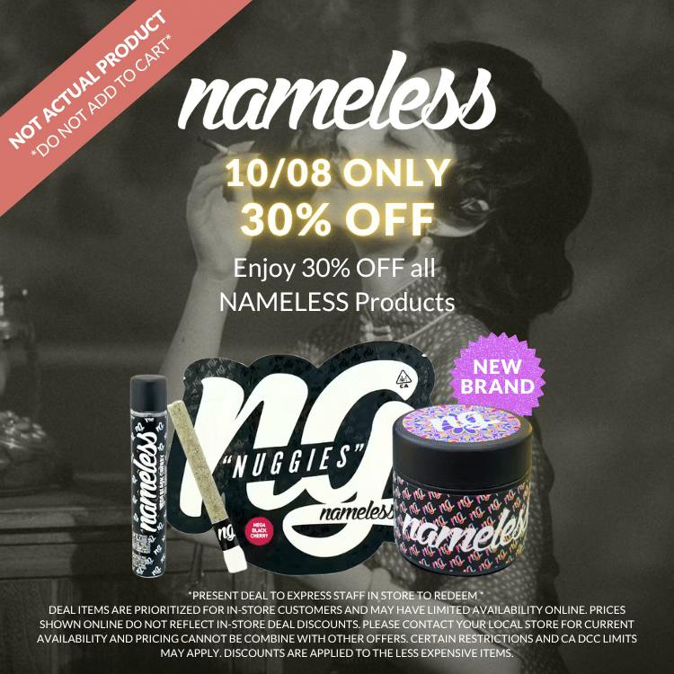 Nameless Genetics - 🖤ASHE X NAMELESS -PAY LESS MORE WEED💨