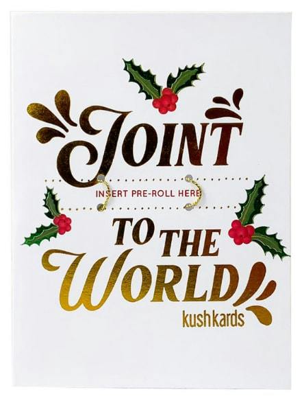 Joint to the World KushKards Greeting Card