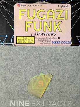Nine Extracts | 1g - Fugazi Funk - Shatter