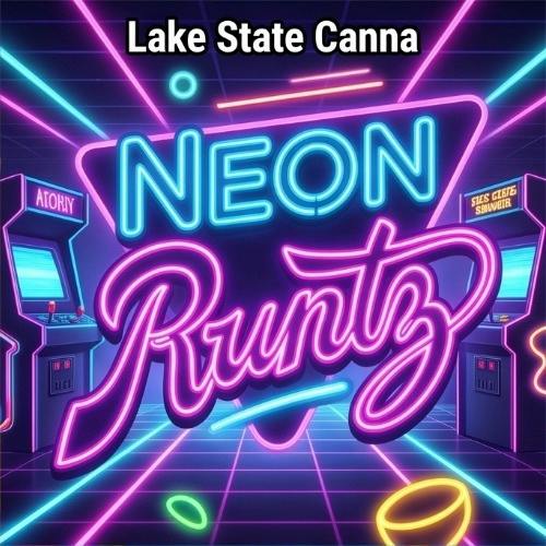Lake State Canna - Neon Runtz - Buds