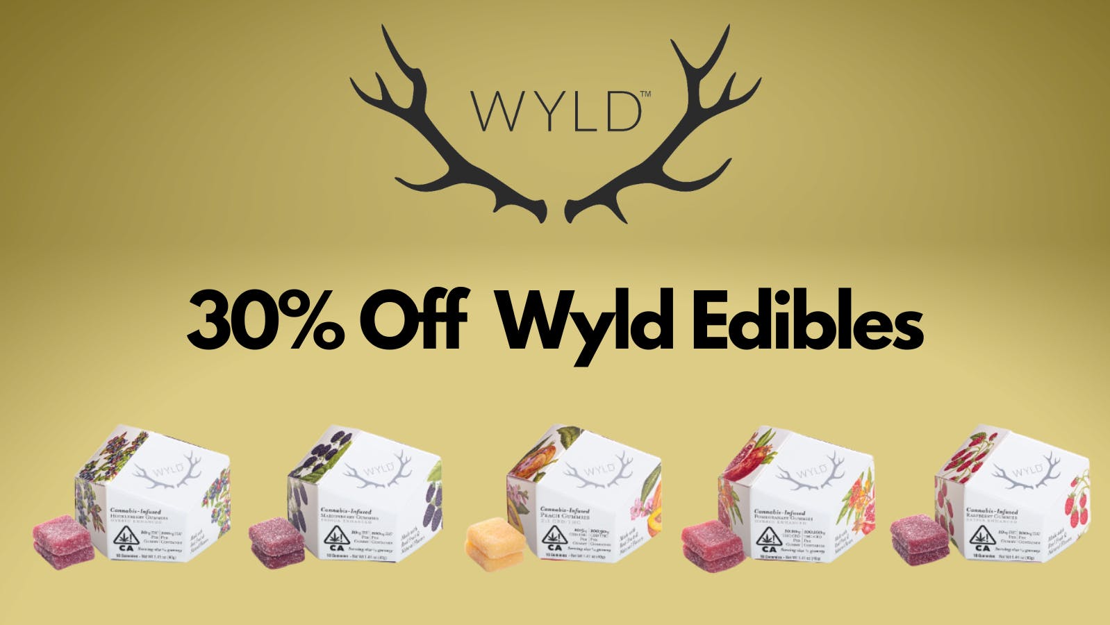 30 Off Wyld Edibles at Buzz Delivery Berkeley Weedmaps